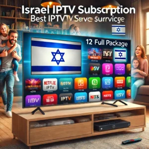 Best IPTV Israel